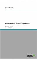Example-based Machine Translation
