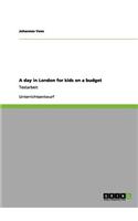 A Day in London for Kids on a Budget
