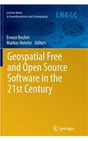 Geospatial Free and Open Source Software in the 21st Century