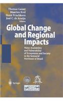 Global Change and Regional Impacts