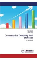 Conservative Dentistry And Statistics