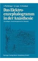 Das Elektroenzephalogramm in der Anästhesie