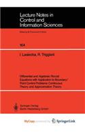 Differential and Algebraic Riccati Equations with Application to Boundary/Point Control Problems: Continuous Theory and Approximation Theory