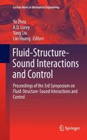 Fluid-Structure-Sound Interactions and Control