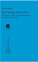 Die Prägnanz des Dunklen