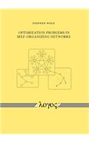 Optimization Problems in Self-Organizing Networks