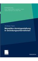 Monetäre Anreizgestaltung in Gründungsunternehmen