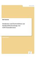 Strukturen und Testverfahren zur Strukturüberwachung von CDO-Transaktionen