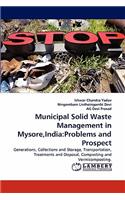 Municipal Solid Waste Management in Mysore, India