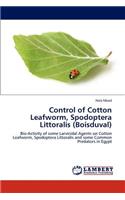 Control of Cotton Leafworm, Spodoptera Littoralis (Boisduval)