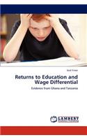 Returns to Education and Wage Differential