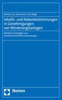 Inhalts- Und Nebenbestimmungen in Genehmigungen Von Windenergieanlagen