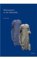 Ehrenstatuen in Der Spatantike
