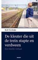 De kleuter die uit de trein stapte en verdween