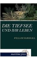 Die Tiefsee und ihr Leben: (German)