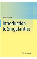 Introduction to Singularities