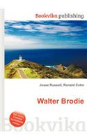 Walter Brodie: (English)