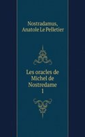 Les oracles de Michel de Nostredame