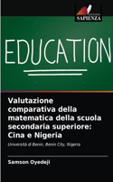 Valutazione comparativa della matematica della scuola secondaria superiore