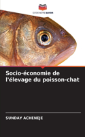 Socio-économie de l'élevage du poisson-chat