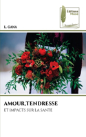 Amour, Tendresse