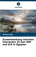 Zusammenhang zwischen Interleukin 35 Gen SNP und SLE in Ägypten