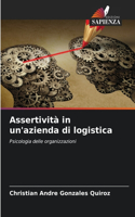 Assertività in un'azienda di logistica