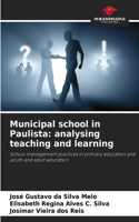 Municipal school in Paulista