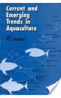Current and Emerging Trends in Aquaculture