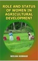 Role and Status of Women in Agricultural Development