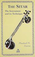 The Sitar: The Instrument and Its Technique