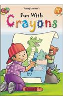 Fun with Crayons (Book5)