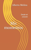 Mis momentos