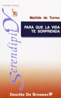 Para Que La Vida Te Sorprenda-Fresado