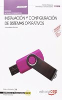 Manual Instalacion y configuracion de sistemas operativos (MF0219_2 ). Certificados de Profesionalidad. Sistemas Microinformaticos (IFCT0209)
