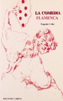 La Comedia Flamenca