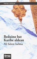 Beduino bat Karibe aldean (Herrien mintzoa) (Basque Edition): (Herrien mintzoa)