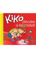 Kiko, Descubre la Electricidad