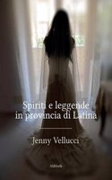Spiriti e leggende in Provincia di Latina