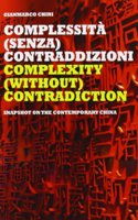 Complexity (Without) Contradiction