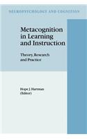 Metacognition in Learning and Instruction