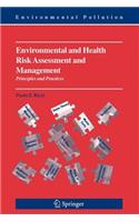 Environmental and Health Risk Assessment and Management