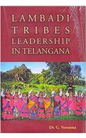 Lambadi Tribes Leadership in Telangana