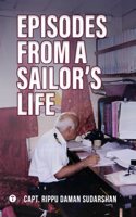 EPISODES FROM A SAILORâ€™S LIFE