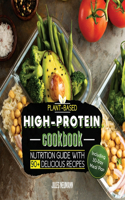 Plant-Based High-Protein Cookbook