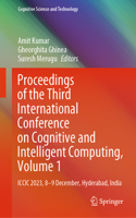 Proceedings of the Third International Conference on Cognitive and Intelligent Computing, Volume 1