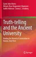 Truth-Telling and the Ancient University