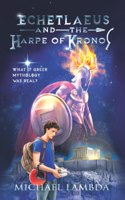 Echetlaeus and the Harpe of Kronos