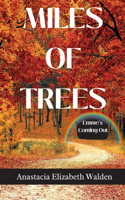 Miles of Trees