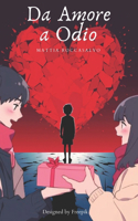 Da Amore a Odio